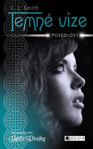 Posedlost by L.J. Smith