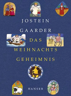 Das Weihnachtsgeheimnis by Jostein Gaarder