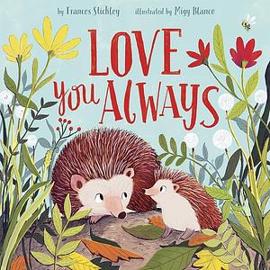 Love You Always by Migy Blanco, Frances Stickley