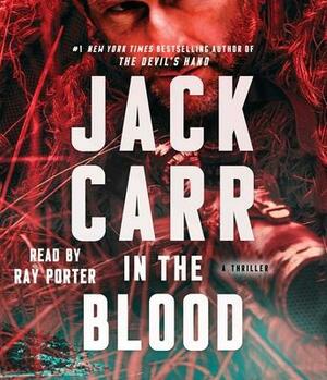 In the Blood by Jack Carr