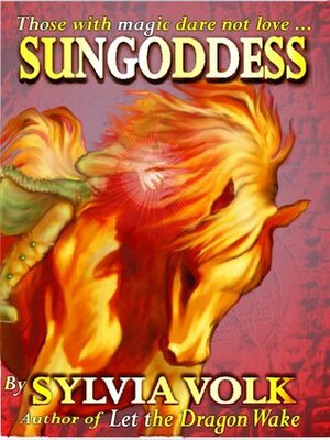 Sungoddess by Sylvia Volk