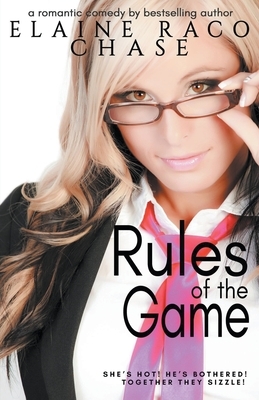 Rules Of The Game by Elaine Raco Chase