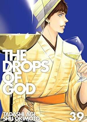 Drops of God, Vol. 39 by Shu Okimoto, Tadashi Agi