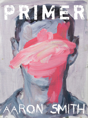 Primer by Aaron Smith