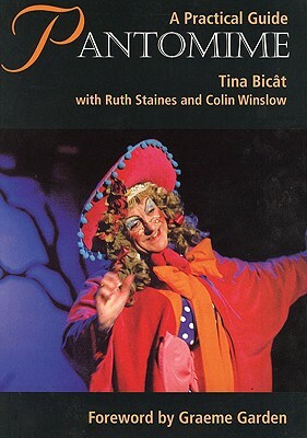 Pantomime by Tina Bicat, Colin Winslow, Ruth Staines