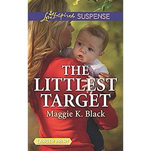 The Littlest Target by Maggie K. Black