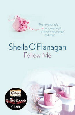 Follow Me by Sheila O'Flanagan