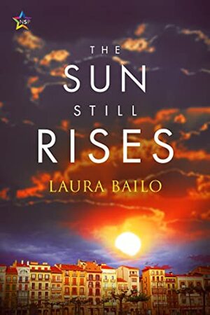 The Sun Still Rises by Laura Bailo