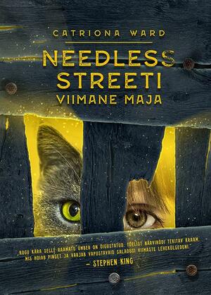 Needless Streeti viimane maja by Catriona Ward