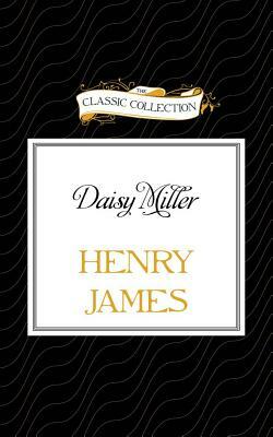 Daisy Miller by Henry James