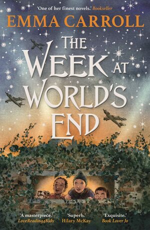 The Week At World's End by Emma Carroll