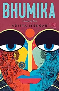 Bhumika: A Story of Sita by Aditya Iyengar