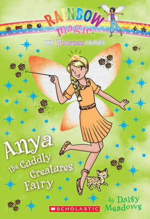 Anya the Cuddly Creatures Fairy by Daisy Meadows