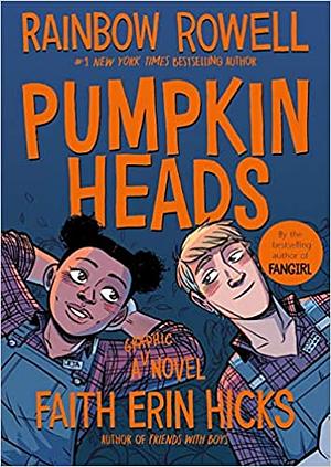 Pumpkinheads by Rainbow Rowell