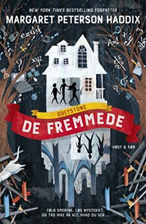 Greystone - De fremmede: Greystone 1 by Jette Aagaard Enghusen, Anne Lambelet, Margaret Peterson Haddix, Nanna Gyldenkærne