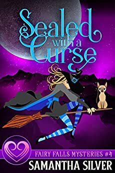 Sealed with a Curse by Samantha Silver