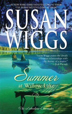 Summer At Willow Lake by Susan Wiggs