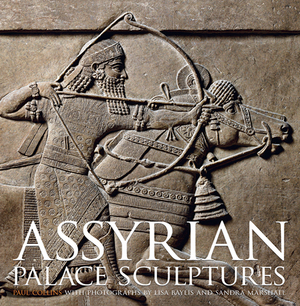 Assyrian Palace Sculptures by Paul Collins