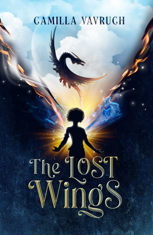 The Lost Wings by Camilla Vavruch