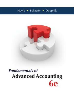 Fundamentals of Advanced Accounting with Connect Access Card by Thomas Schaefer, Joe Ben Hoyle, Timothy Doupnik