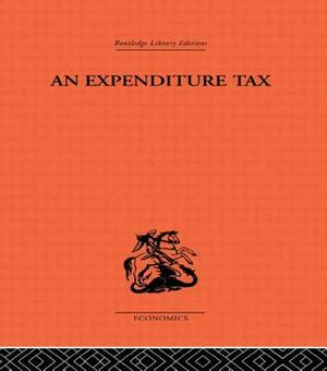 Expenditure Tax by Nicholas Kaldor