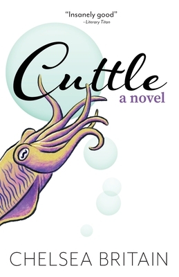 Cuttle by Chelsea Britain