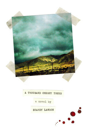 A Thousand Cherry Trees by Shandy Lawson