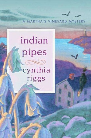 Indian Pipes by Cynthia Riggs
