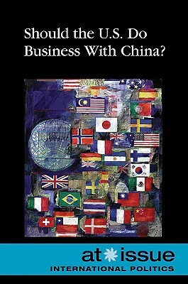 Should the U.S. Do Business with China? by 