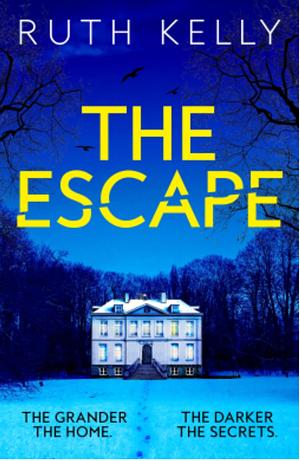 The Escape  by Ruth Kelly