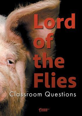 Lord of the Flies Classroom Questions by Amy Farrell