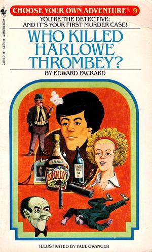 Who Killed Harlowe Thrombey? by Edward Packard