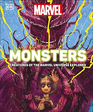 Marvel Monsters: Creatures Of The Marvel Universe Explored by Kelly Knox, Kelly Knox