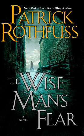 The Wise Man's Fear by Patrick Rothfuss