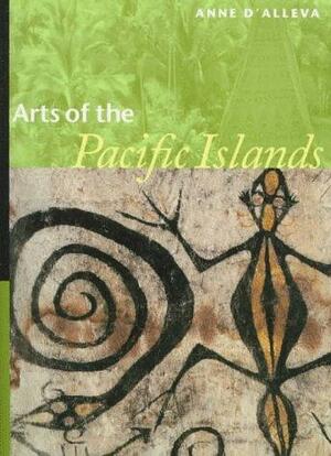 Perspectives Arts of the Pacific Islands by Anne D'Alleva