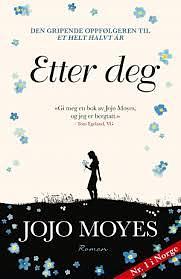 Etter deg by Jojo Moyes