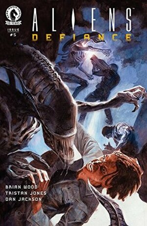 Aliens: Defiance #5 by Brian Wood, Tristan Jones