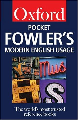 Pocket Fowler's Modern English Usage by Robert Allen