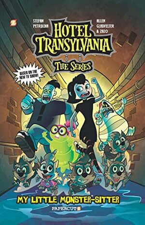 Hotel Transylvania Graphic Novel Vol. 2: My Little Monster-Sitter by Zazo, Stefan Petrucha, Allen Gladfelter