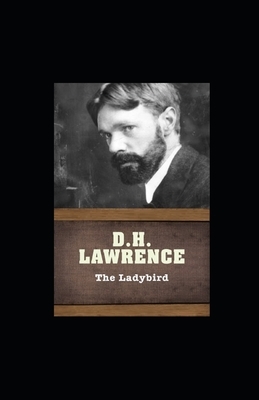 The Ladybird Illustrated by D.H. Lawrence