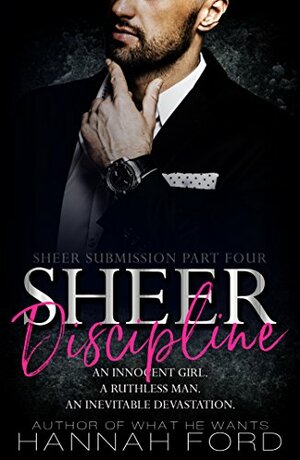 Sheer Discipline by Hannah Ford