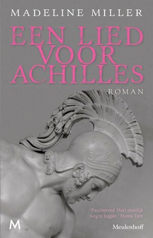 Een lied voor Achilles by Madeline Miller