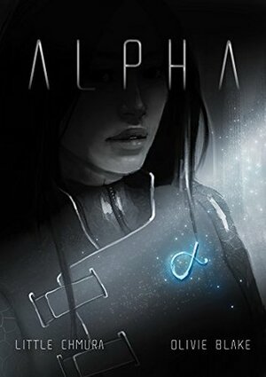 Alpha, Volume I by Olivie Blake