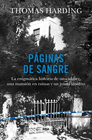 Páginas de sangre by Thomas Harding, Sergio Lledó Rando