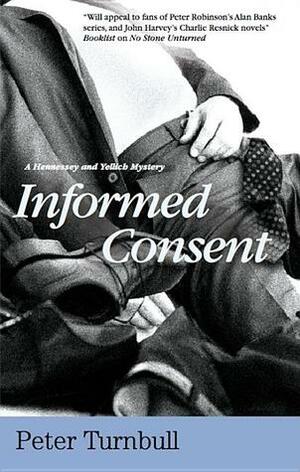 Informed Consent by Peter Turnbull