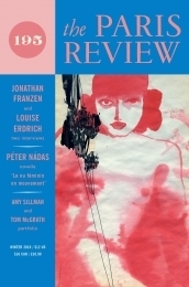 The Paris Review #195 by The Paris Review, Lorin Stein