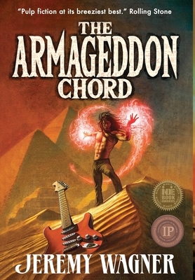 The Armageddon Chord by Jeremy Wagner