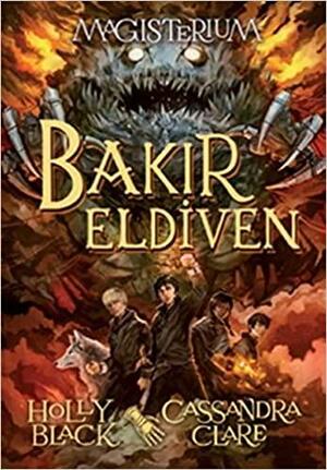 Bakır Eldiven by Cassandra Clare, Holly Black