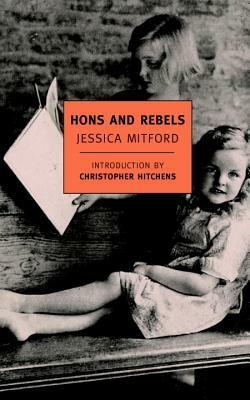 Hons and Rebels by Jessica Mitford