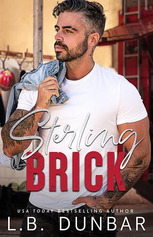 Sterling Brick by L.B. Dunbar